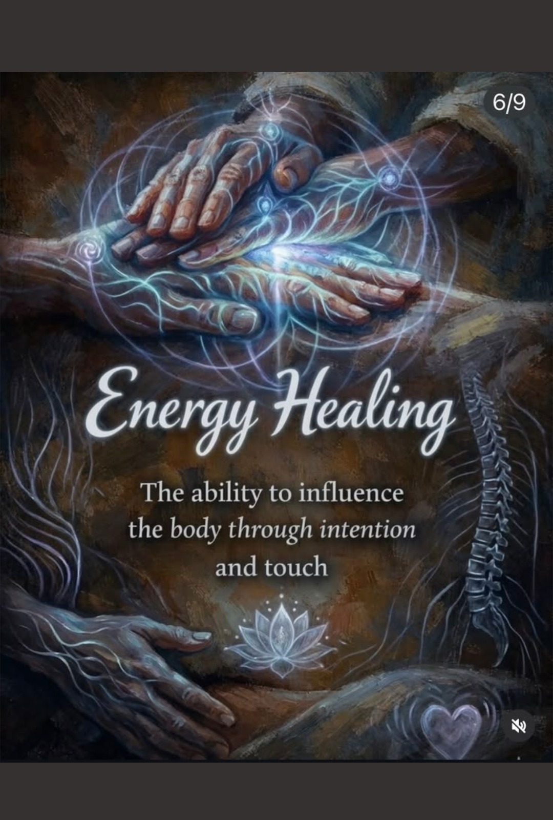 Energy Healing — the ability to influence the body through intention and touch